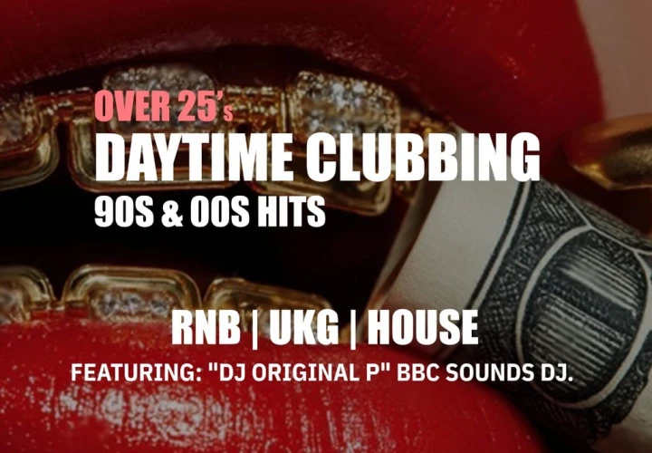 Over 25s Daytime Party Over 25s Daytime Party